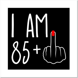 Vintage 86th Birthday I Am 85 Plus 1 Middle Finger Posters and Art